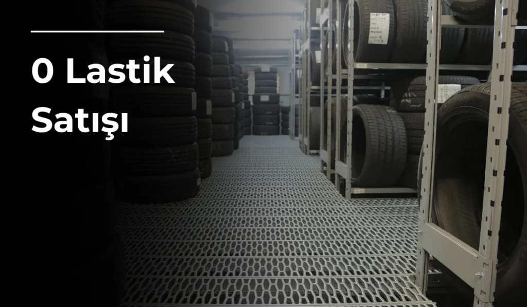 Sıfır Lastik Satışı